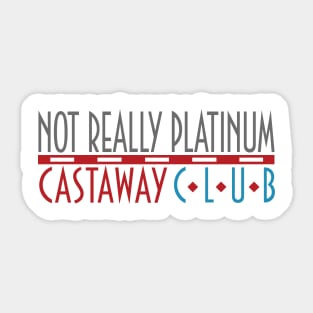 #NotReallyPlatinum Sticker